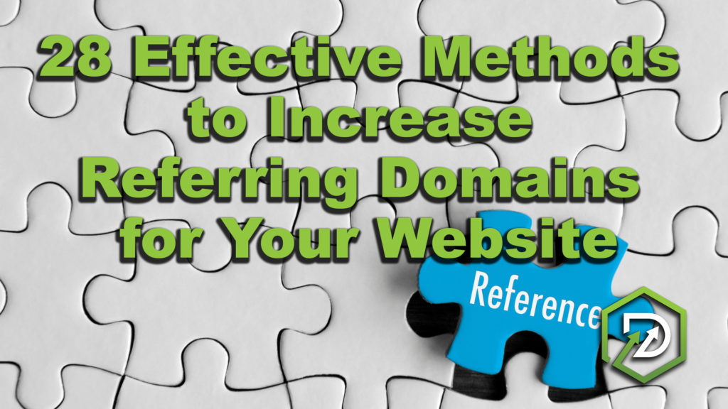 28-Effective-Methods-to-Increase-Referring-Domains-for-Your-Website