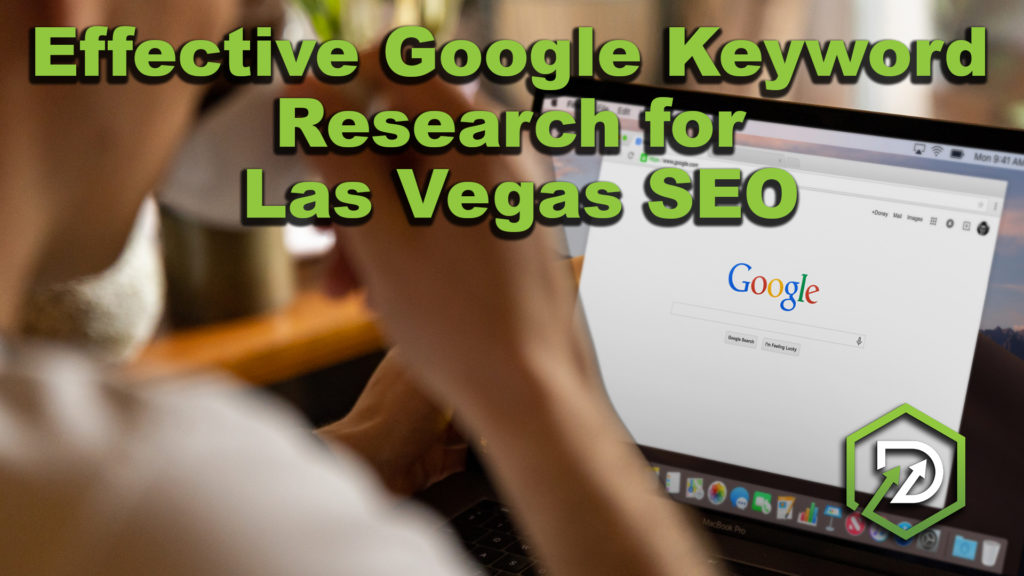 A-Comprehensive-Guide-to-Effective-Google-Keyword-Research-for-Las-Vegas-SEO