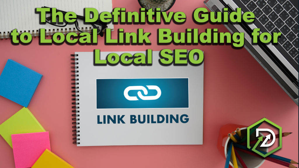 The-Definitive-Guide-to-Local-Link-Building-for-Local-SEO